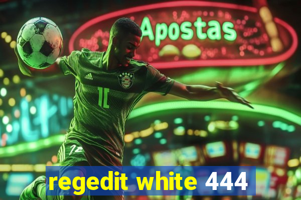 regedit white 444